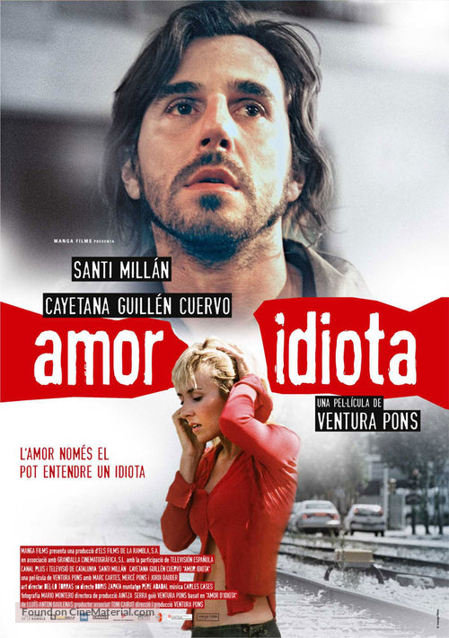 Amor idiota - Andorran Movie Poster