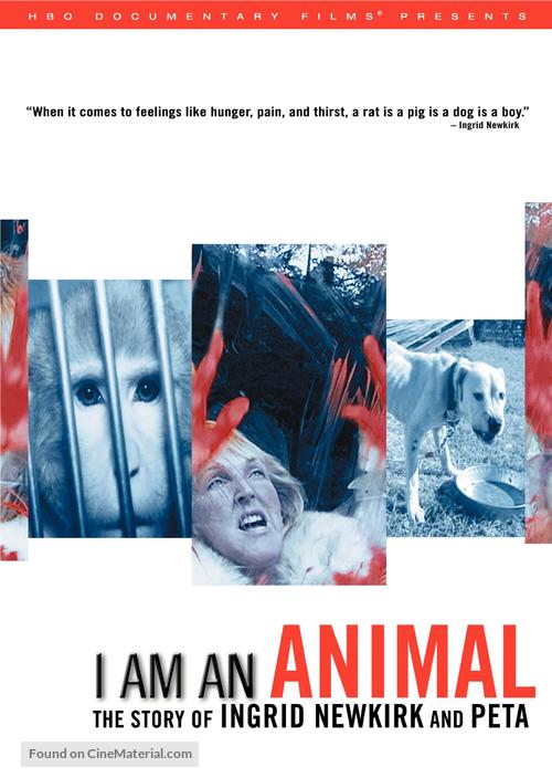 I Am an Animal: The Story of Ingrid Newkirk and PETA - poster