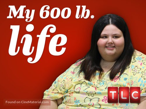 &quot;My 600-lb Life&quot; - Video on demand movie cover