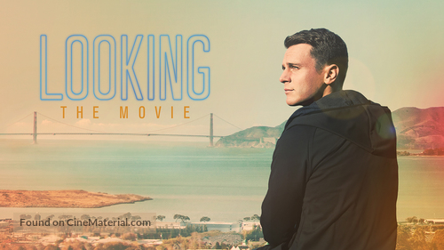 Looking: The Movie - Movie Poster