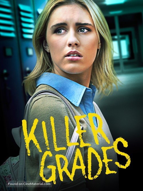 Killer Grades - Movie Poster