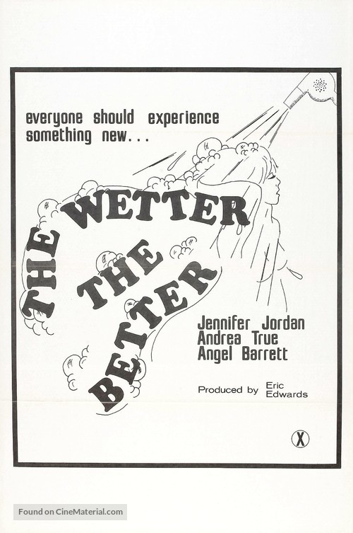 The Wetter the Better - Movie Poster