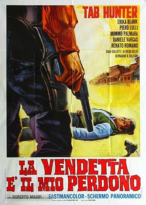 La vendetta &egrave; il mio perdono - Italian Movie Poster