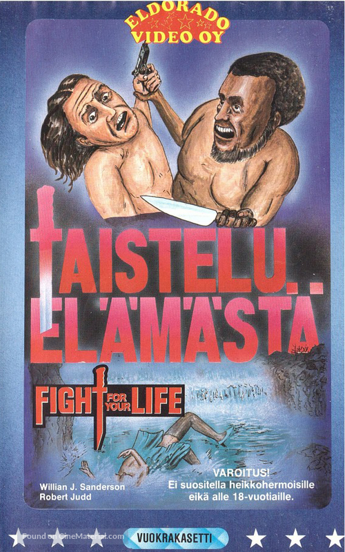 Fight for Your Life - Finnish VHS movie cover