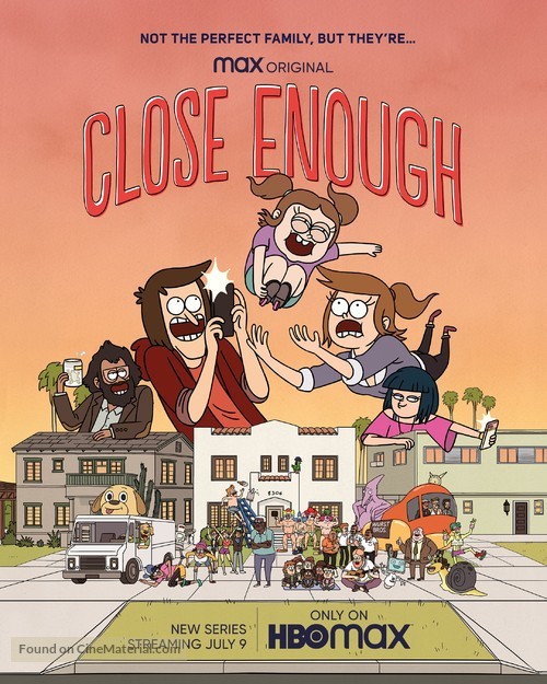 &quot;Close Enough&quot; - Movie Poster
