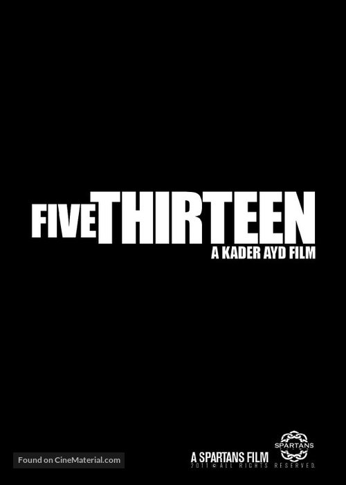 Five Thirteen - Movie Poster