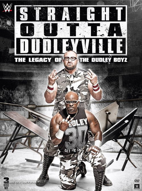 Straight Outta Dudleyville: The Legacy of the Dudley Boyz - DVD movie cover