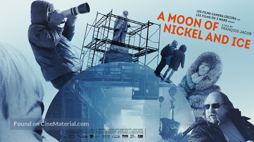 A Moon of Nickel and Ice - Canadian Movie Poster