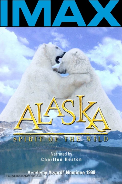 Alaska: Spirit of the Wild - Movie Poster