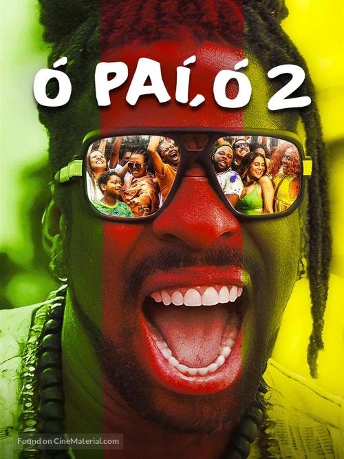 &Oacute; Pa&iacute;, &Oacute; 2 - Brazilian Movie Poster