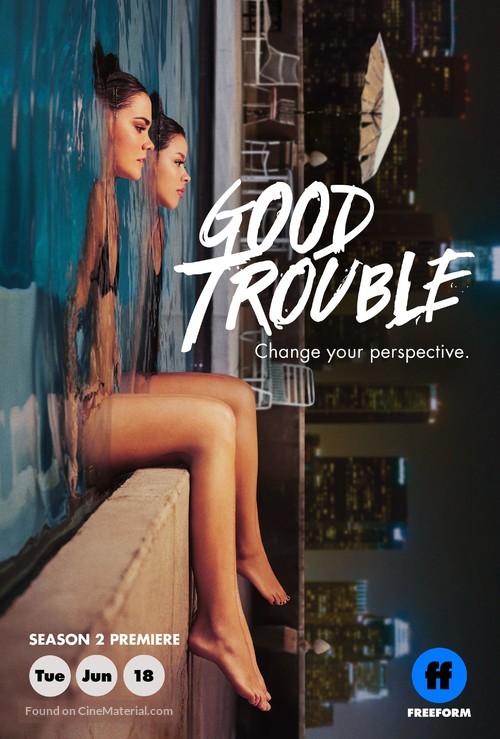 &quot;Good Trouble&quot; - Movie Poster