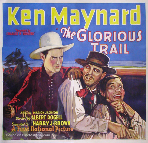 The Glorious Trail - Movie Poster