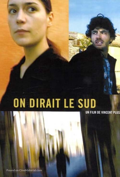 On dirait le sud - French Movie Cover