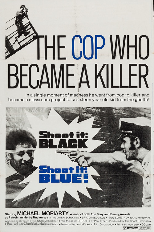 Shoot It Black, Shoot It Blue - Movie Poster