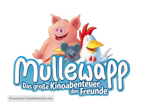 Mullewapp - Das gro&szlig;e Kinoabenteuer der Freunde - German Movie Poster