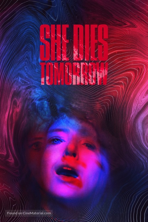 She Dies Tomorrow - Movie Cover