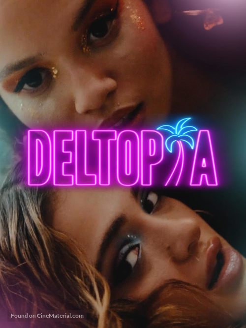 Deltopia - Movie Poster