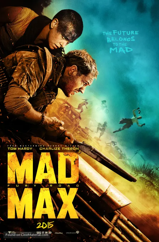 Mad Max: Fury Road - Movie Poster