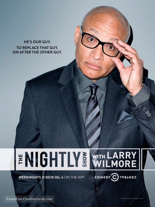 &quot;The Nightly Show with Larry Wilmore&quot; - Movie Poster
