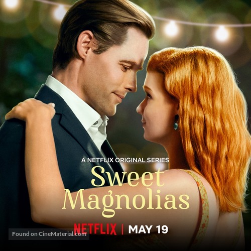 &quot;Sweet Magnolias&quot; - Movie Poster