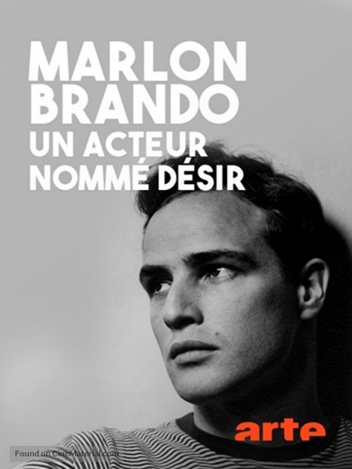 Marlon Brando, un acteur nomm&eacute; d&eacute;sir - French Video on demand movie cover
