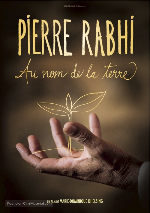 Pierre Rabhi au nom de la terre - French Movie Poster