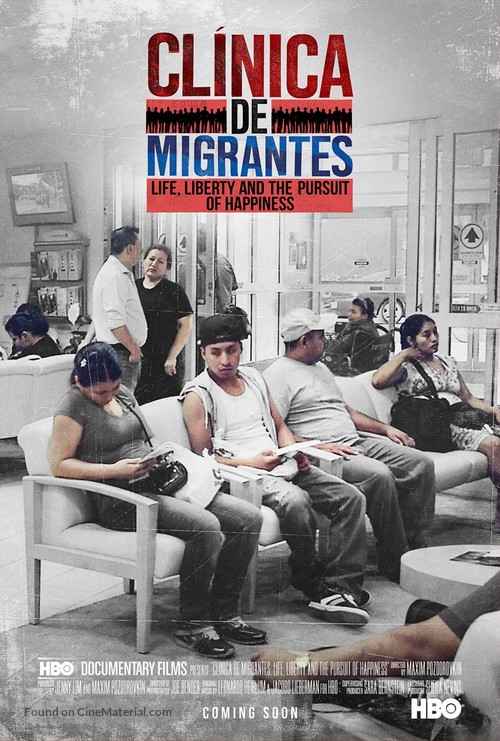 Cl&iacute;nica de Migrantes: Life, Liberty, and the Pursuit of Happiness - Movie Poster