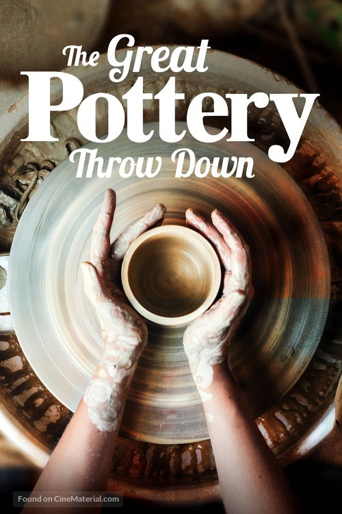 &quot;The Great Pottery Throw Down&quot; - British Movie Cover