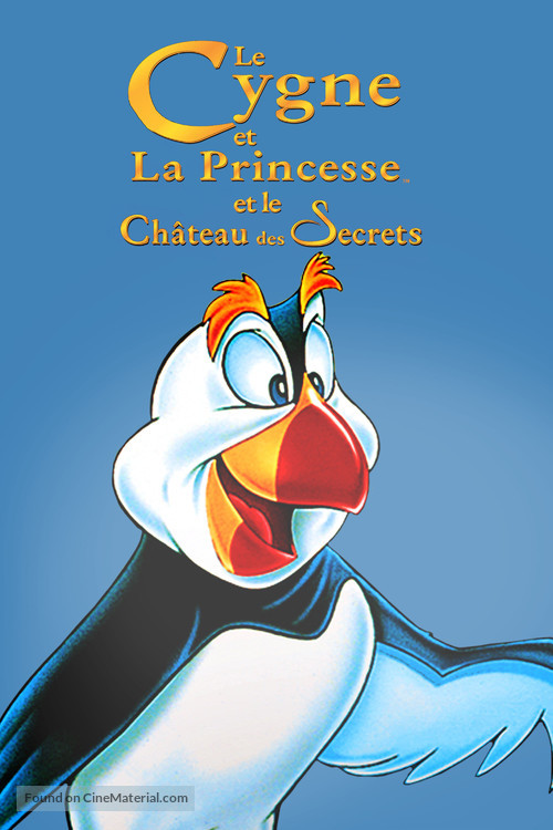 The Swan Princess: Escape from Castle Mountain - French Movie Cover