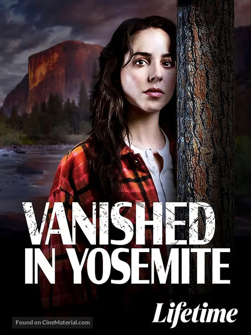 Vanished in Yosemite - Movie Poster