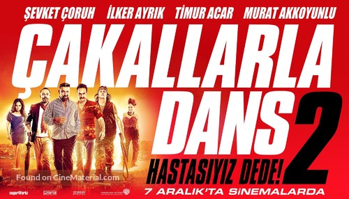 &Ccedil;akallarla Dans 2: Hastasiyiz Dede - Turkish Movie Poster