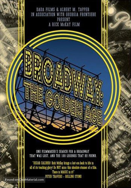 Broadway: The Golden Age, by the Legends Who Were There - Movie Poster