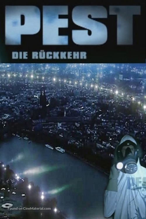 Pest - Die R&uuml;ckkehr - German Movie Cover