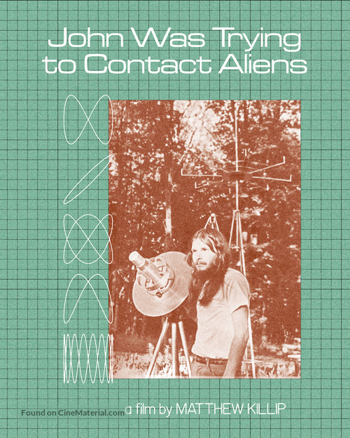 John Was Trying to Contact Aliens - Video on demand movie cover