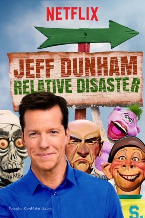 Jeff Dunham: Relative Disaster - Movie Poster