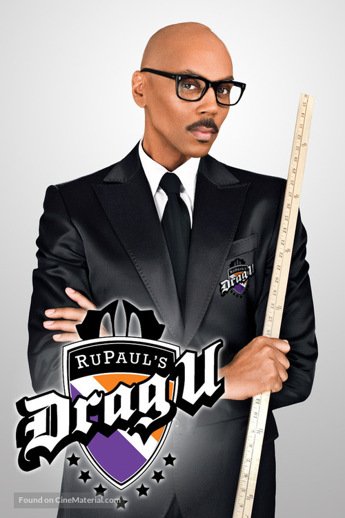 &quot;RuPaul&#039;s Drag U&quot; - Movie Poster