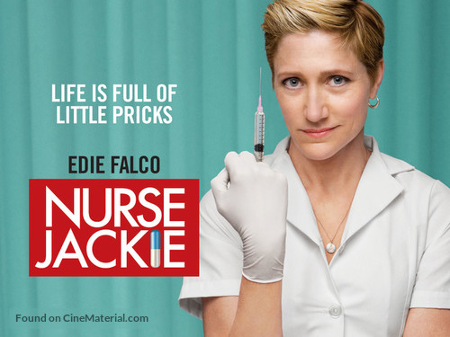 &quot;Nurse Jackie&quot; - Movie Poster