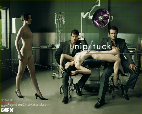 &quot;Nip/Tuck&quot; - Movie Poster