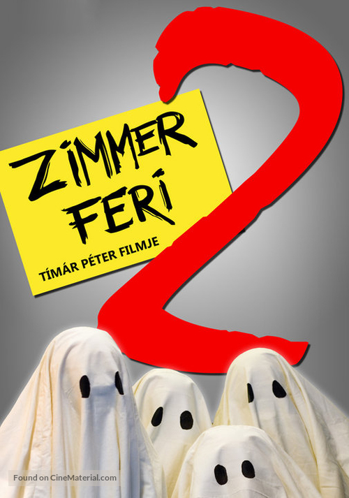 Zimmer Feri 2. - Hungarian Movie Poster