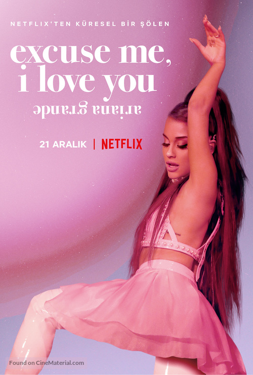 Ariana Grande: Excuse Me, I Love You - Turkish Movie Poster