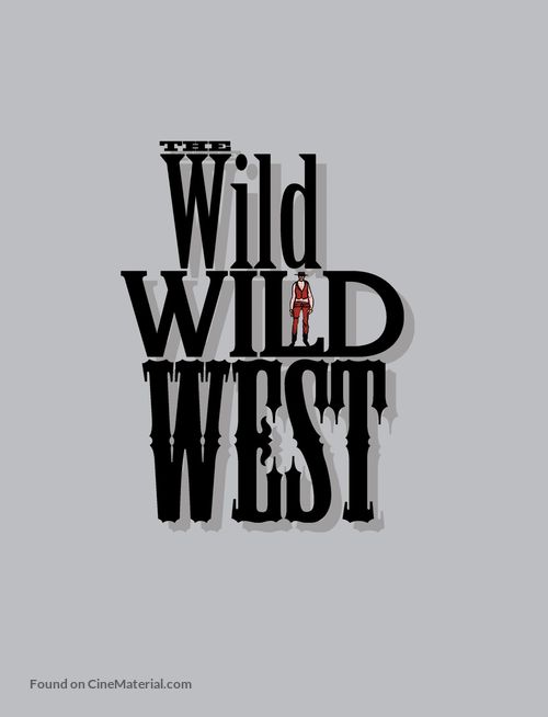 &quot;The Wild Wild West&quot; - Movie Poster