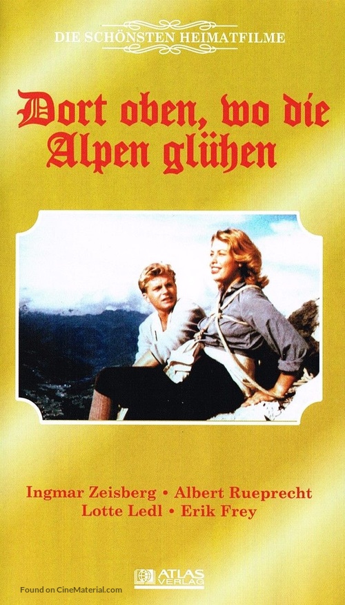 Dort oben, wo die Alpen gl&uuml;hen - German VHS movie cover