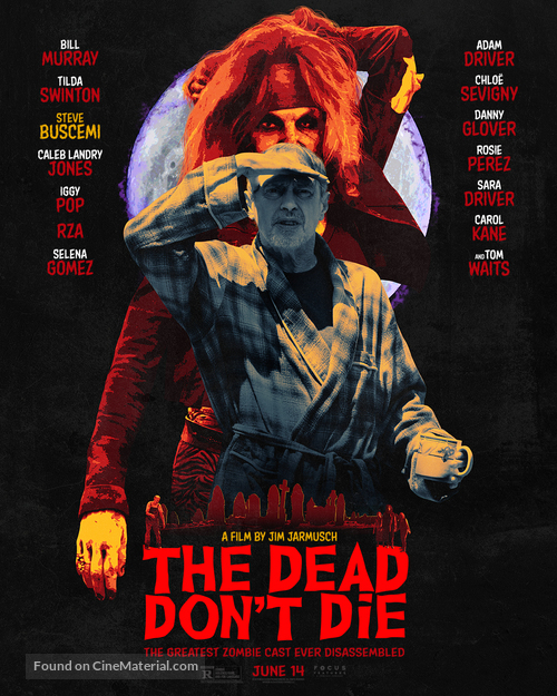 The Dead Don&#039;t Die - Movie Poster