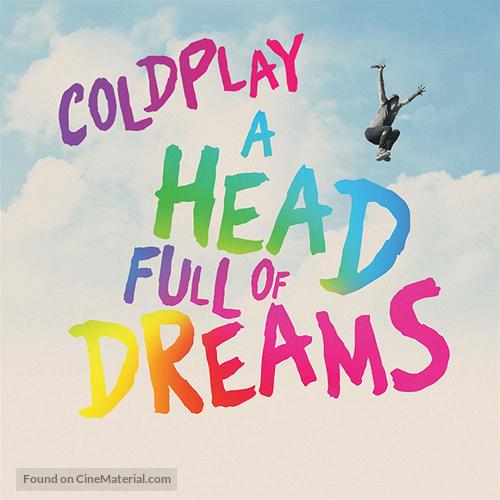 Coldplay: A Head Full of Dreams - Movie Cover