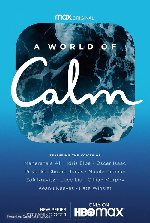 &quot;A World of Calm&quot; - Movie Poster