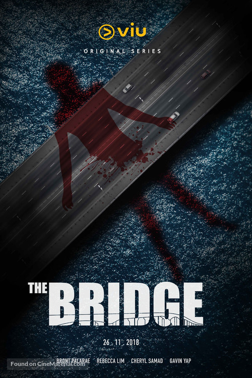 &quot;The Bridge&quot; - Malaysian Movie Poster