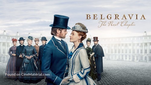&quot;Belgravia: The Next Chapter&quot; - International Movie Cover