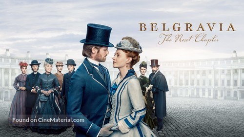 &quot;Belgravia: The Next Chapter&quot; - International Movie Cover