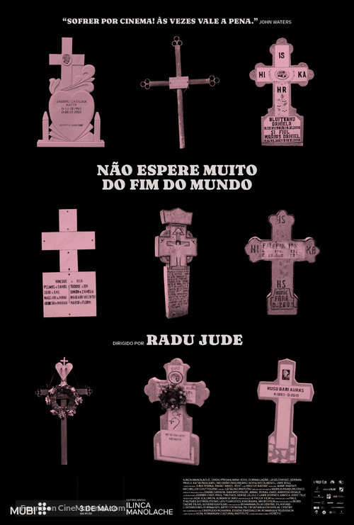 Do Not Expect Too Much from the End of the World - Brazilian Movie Poster