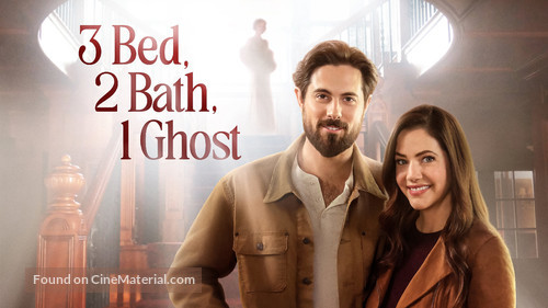 3 Bed, 2 Bath, 1 Ghost - Movie Cover